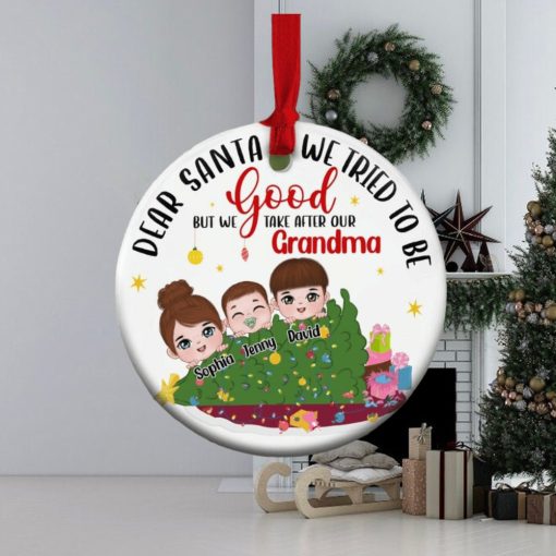 We Take After Our Grandma Personalized Funny Grandkids Ornament, Christmas Gift For Grandma