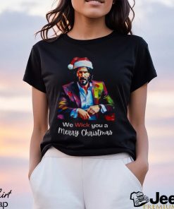 We Wick you a Merry Christmas Shirt