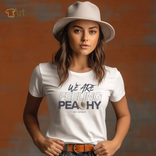 We are feeling peachy whiteout comfort blend 2023 shirt