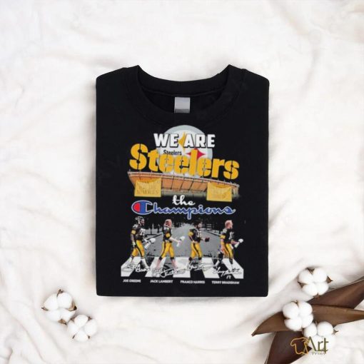 We are steelers the champions Signatures shirt