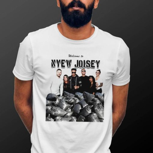 Welcome to Nyew Joisey photo shirt