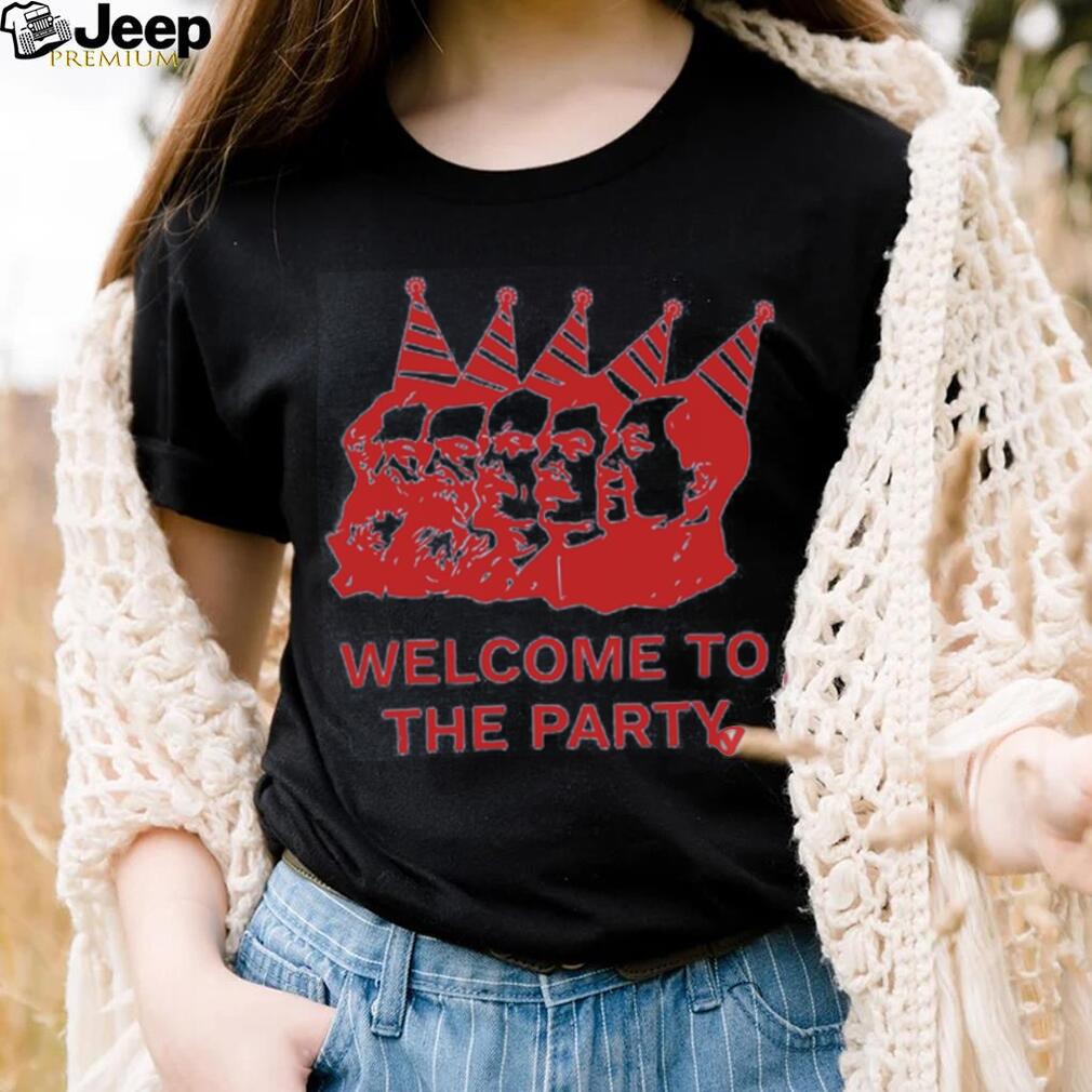 Welcome to the Party Socialist Communist Anarchist T Shirt TH