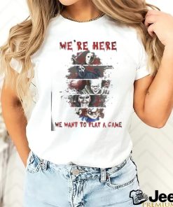 We’re Here We Want To Play A Game Best Characters In The Horror Franchise Unisex T Shirt