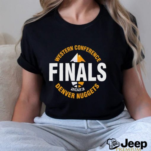 Western Conference Denver Nuggets Finals 2023 Shirt