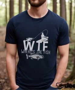 Where's The Fish Shirt