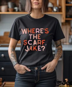Where’s The Scarf Jake Shirt T Shirt Classic