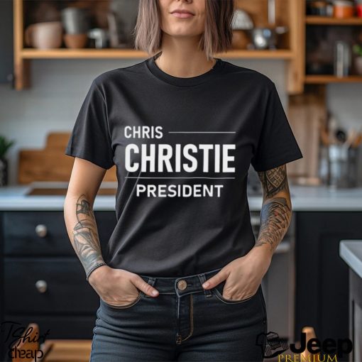 White Text Chris Christie For President Shirt