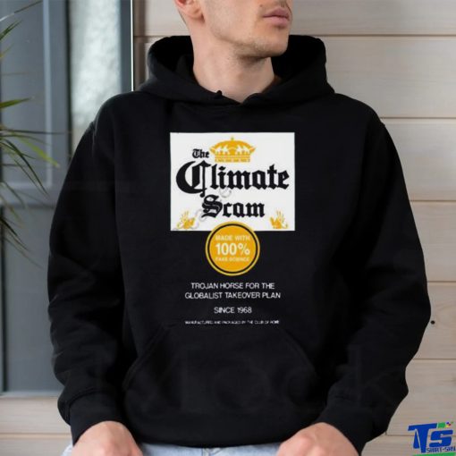 Wide awake media store climate scam trojan horse for the globalist takeover plan art design t shirt