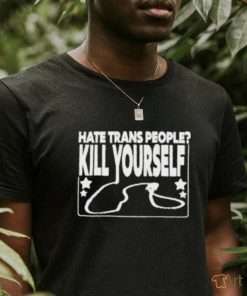 Wife Appreciator Hate Trans People Kill Yourself T Shirt