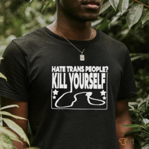 Wife Appreciator Hate Trans People Kill Yourself T Shirt