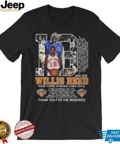 Willis Reed 1942 – 2023 New York Knicks 1964 – 1974 Thank You For The Memories Shirt