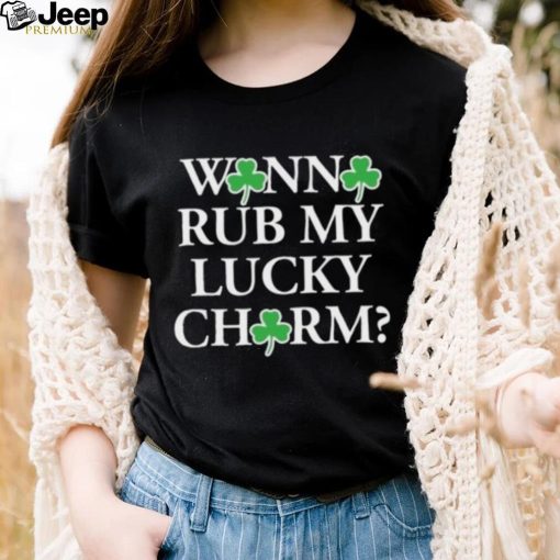 Winne rub my Lucky Chirm St Patricks Day shirt