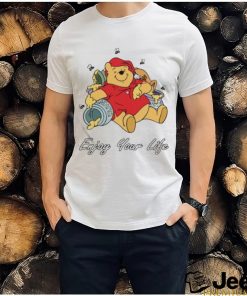 Winnie The Pooh Enjoy Your Life Shirt