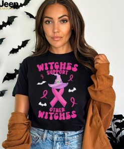 Witches Support Other Witches Halloween Witch Breast Cancer Shirt