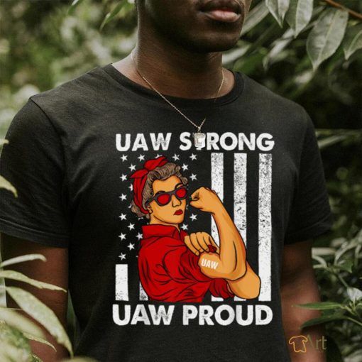 Woman’s UAW Strong UAW Proud Union Pride Laborer Worker Red T Shirt