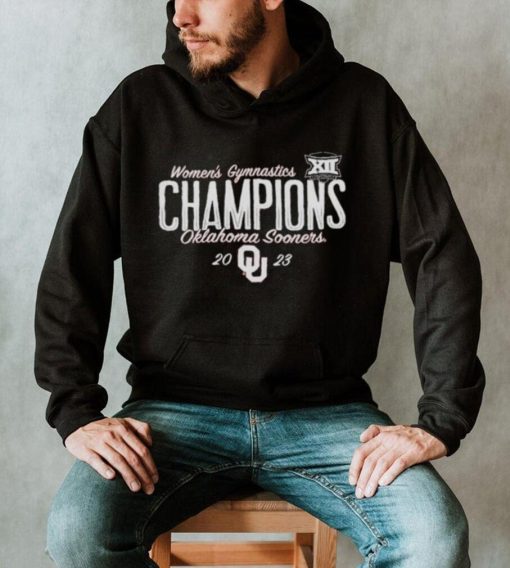 Women’s Gymnastics Champions Oklahoma Sooners 2023 Big 12 Tournament Champions Hoodie Shirt