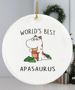 Worlds best apasaurus ornament