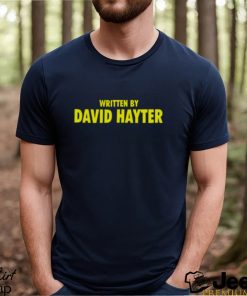 Written By David Hayter T shirt