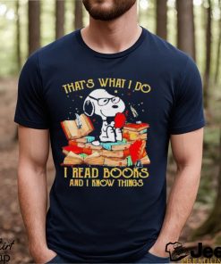 Snoopy That’s What I Do I Read Books And I Know Things 2023 Vintage Shirt