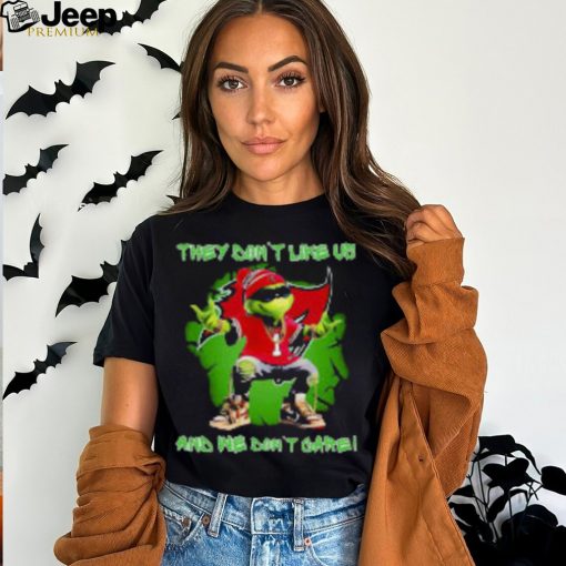 Grinch Tampa Bay Buccaneers They Dont Like Us And We Dont Care T Shirt