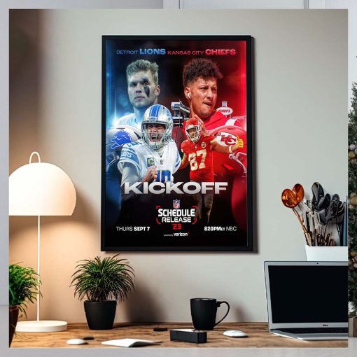 2023 NFL Schedule Kickoff Detroit Lions Vs Kansas City Chiefs Home Decor Poster Canvas