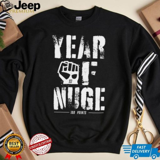 Year Of Nuge 100 Points Shirt