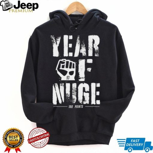 Year Of Nuge 100 Points Shirt