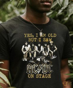 Yes, I Am Old But I Saw AC DC On Stage Signatures Vintage Shirt