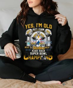 Yes I’m Old But I Saw Steelers Back 2 Back Super Bowl Champions Shirt