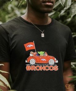 Yoda riding car Denver Broncos shirt