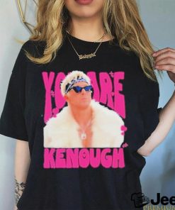 You Are Keough Ryan Gosling Shirt