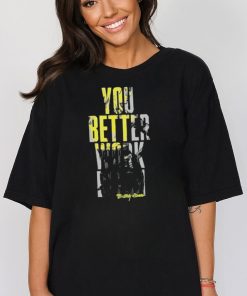 You Better Work Bitch Britney Shirt