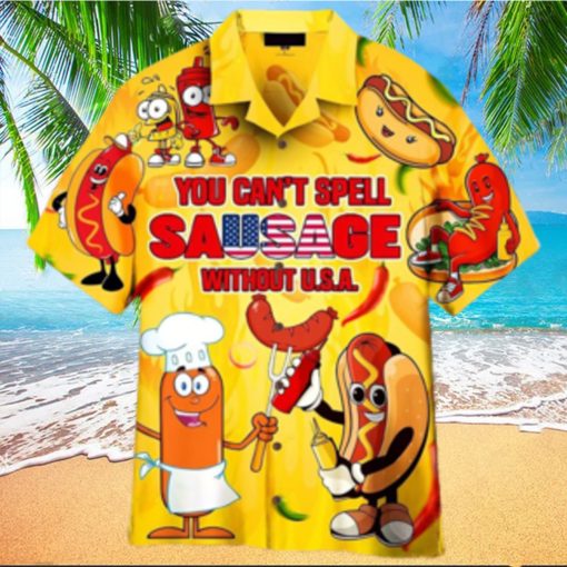 You Cant Spell Sausage Without Usa Happy 4th Of July Hawaiian Shirt For Men Women