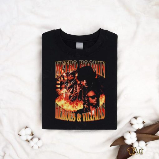 Young Metro Boomin Heroes and Villains shirt