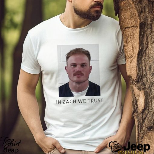 Zach Bryan Mugshot In Zach We Trust T Shirts