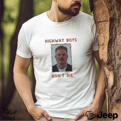 Zach Bryan Mugshot Shirt Highway Boys Don’t Die Shirt Zach Bryan Arrested Shirt Mugshot Shirt Zach Bryan Mugshot T Shirt