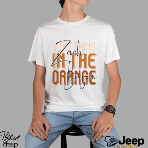 Zach Bryan Something In The Orange 2023 T Shirt