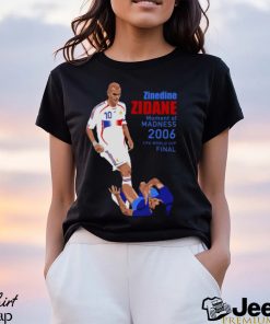 Zidane Moment Of Madness shirt