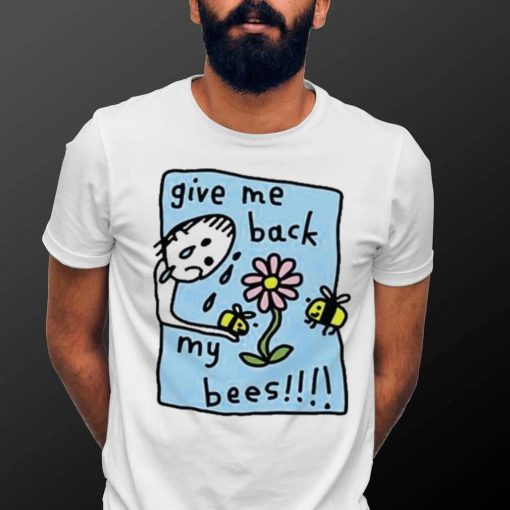 Zoe Bread Store Give Me Back My Bees shirt