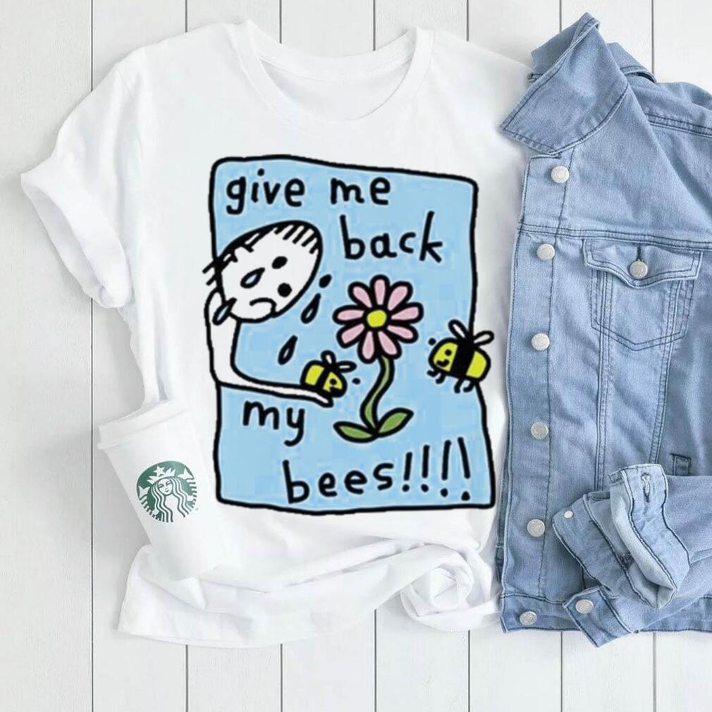Zoe Bread Store Give Me Back My Bees shirt - teejeep