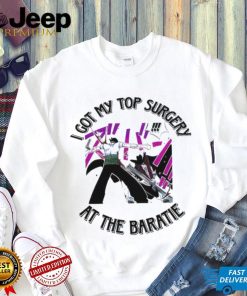 Zoro I just got my top surgery at the baratie shirt