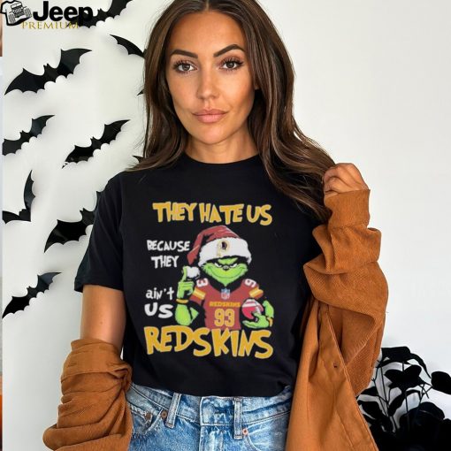 Official the Grinch Christmas They Hate Us Because Ain’t Us Washington Redskins Football T Shirt