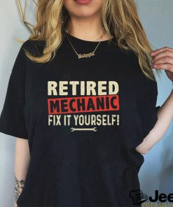 awesome retired mechanic t shirt