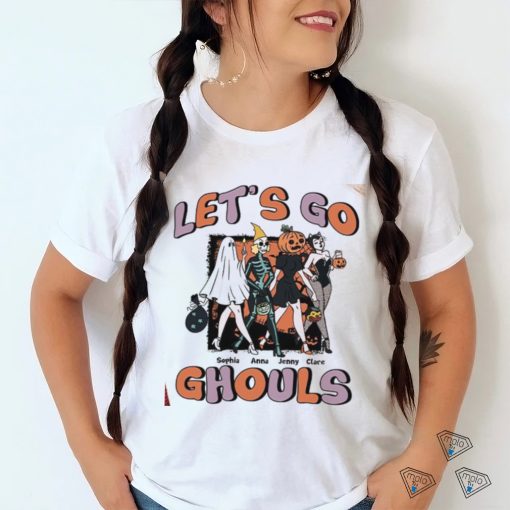 Let’s Go Ghouls Friends shirt