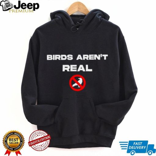 birds arent real T shirt