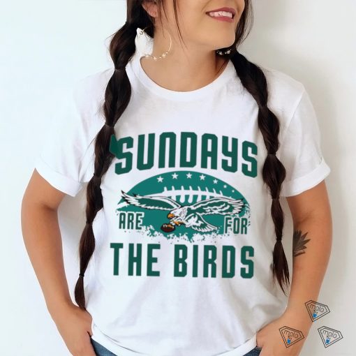 NFL Philadelphia Eagles football sundays are for the birds logo shirt