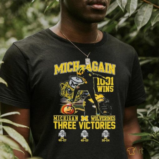 Mich Again 1001 Wins Michigan Wolverines Three Victories Shirt