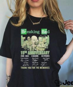 15th anniversary 2008 2023 breaking bad 5 seasons 62 episodes thank you for the memories shirt