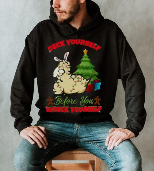 Deck Yourself Llama Christmas shirt