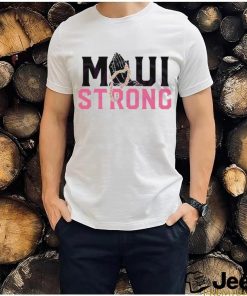 Maui Strong Support for Hawaii Fire Victims 2023 Shirt